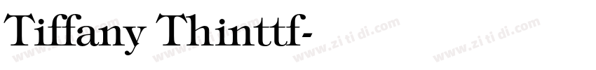 Tiffany Thinttf字体转换
